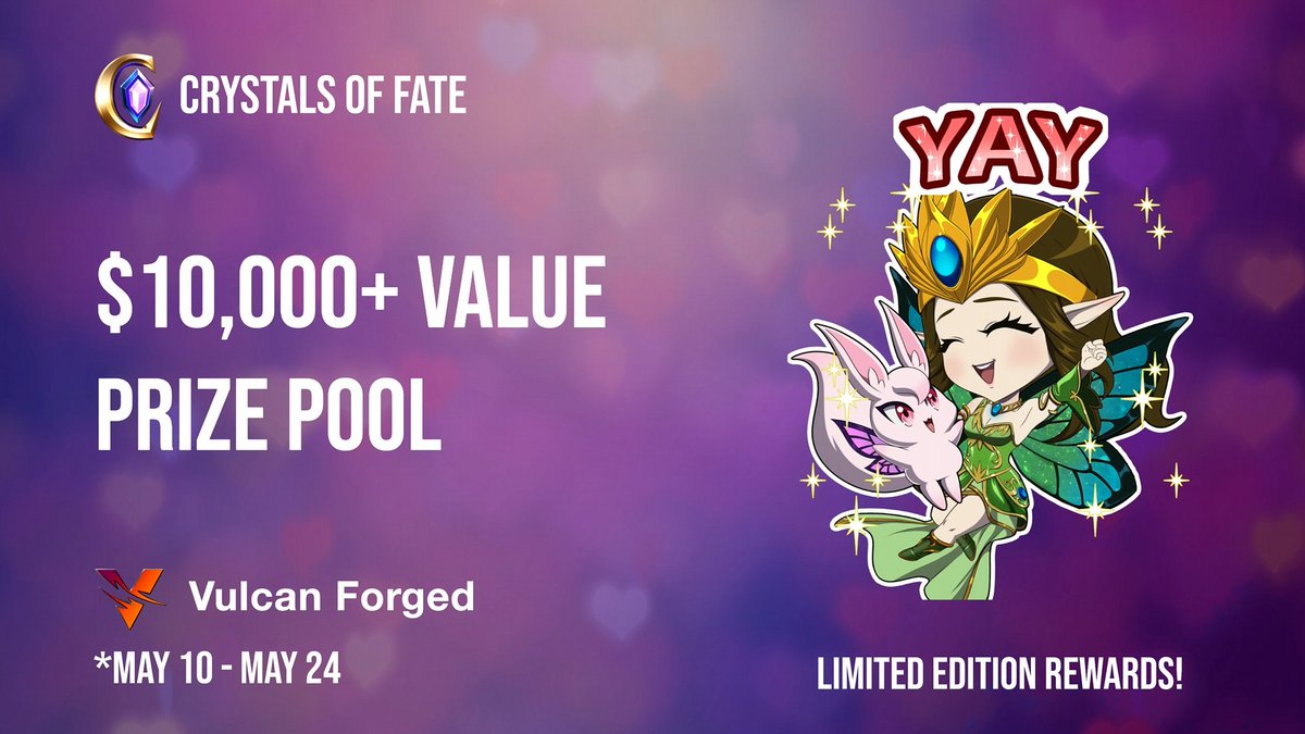 💎Crystals of Fate -  Quest For Glory Event

🤝Sponsored by: Crystals of Fate and VulcanForged

📅Event Duration: May 10th to May 24th

🎁Rewards: Over $10,000+ USD value

💰$5,000 $CoF Tokens & CoF Genesis NFTs 
(CoF Tokens will be airdropped after at TGE)

💰$5,000 in $PYR