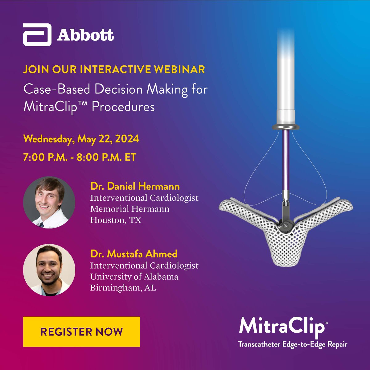 It’s almost time! Don’t forget to register for this dynamic event hosted on May 22 with Interventional Cardiologists Daniel Hermann and @MustafaAhmedMD! ➡️ Register: abbo.tt/MCAcademicDev Safety Info: abbo.tt/MitraClipISI #MitralRegurgitation #CardioTwitter #MitraClip