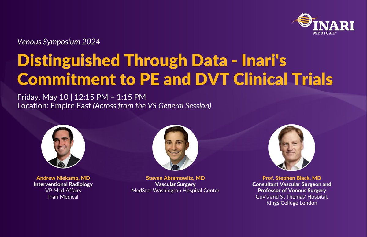 Join us for lunch today at #VenousSymposium2024! Happening at 12:15pm, Distinguished Through Data - Inari Medical's Commitment to PE and DVT Clinical Trials with Drs. Andrew Niekamp, Steven Abramowitz, and Stephen Black. See you there! @VenousSymposium