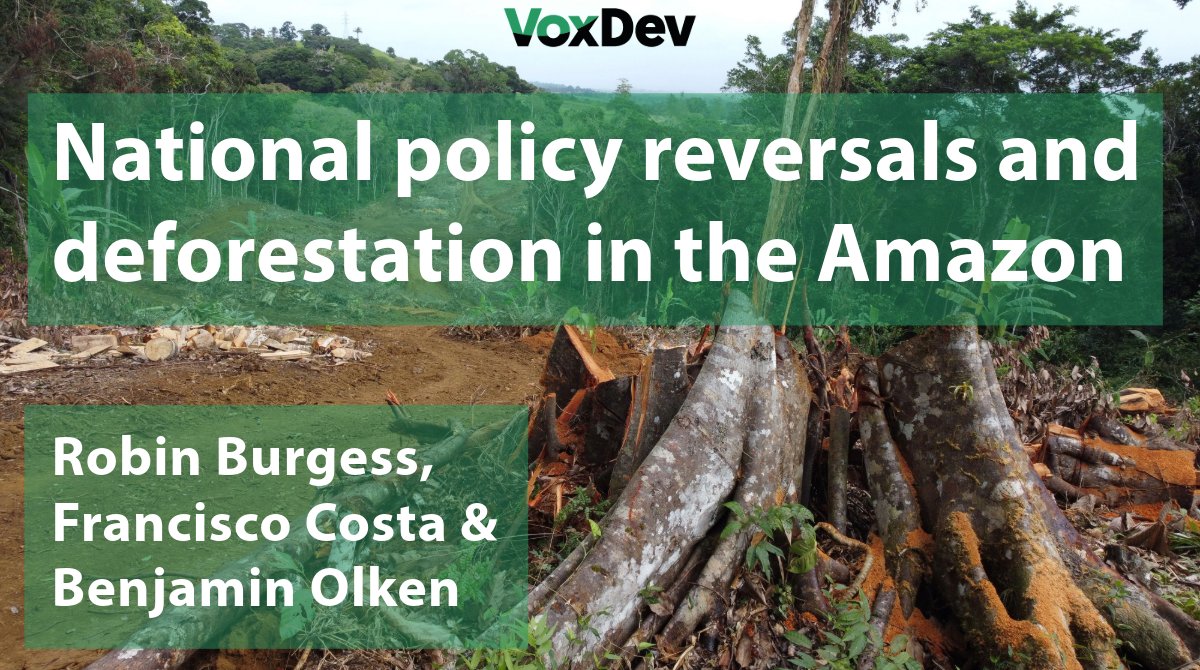 National policy reversals & deforestation in the Amazon Robin Burgess @LSEEcon @The_IGC, @_FranciscoCosta @UDLernerCollege & @Ben_Olken @MITEcon @JPAL highlight the crucial role of policy continuity & political commitment in fighting deforestation: voxdev.org/topic/energy-e…