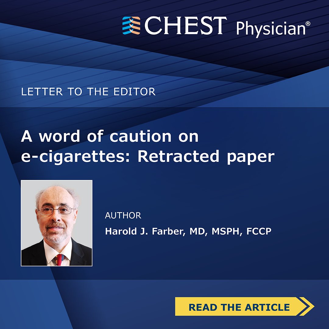 Following the retraction of research about e-cigarettes, a CHEST member wrote in to express that clinicians need to be extremely cautious when it comes to claims around nicotine replacement. hubs.la/Q02wLrqZ0