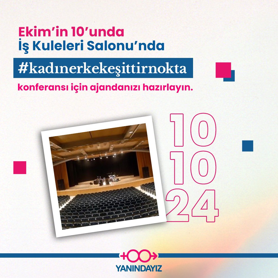 #kadınerkekeşittirnokta Konferansımızın 2024 versiyonu için çalışmalarımızı hızlandırdık. Bu yıl da sahnemizde önemli isimleri ağırlayacağız. Şimdiden ajandalarınıza notlarınızı alın. Ekim’in 10’unda İş Kuleleri Salonu’nda