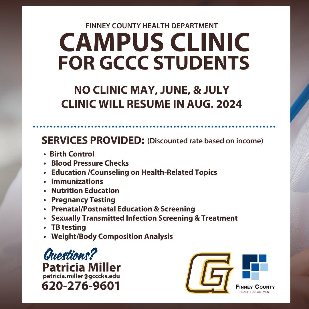 Students - There will be no Campus Clinic for May, June, & July. The clinic will resume in August 2024. ➡️For more information or questions, contact patricia.miller@gcccks.edu