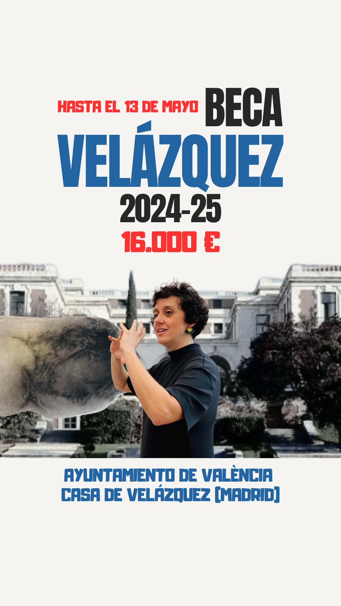 📣 Últimos días para participar en la Beca Velázquez 2024-25 💡 Convocan: @AjuntamentVLC y @casadevelazquez 💶 Dotación: 16.000 euros 📆 Plazo: hasta el 13 de mayo de 2024 🔗 makma.net/beca-velazquez…
