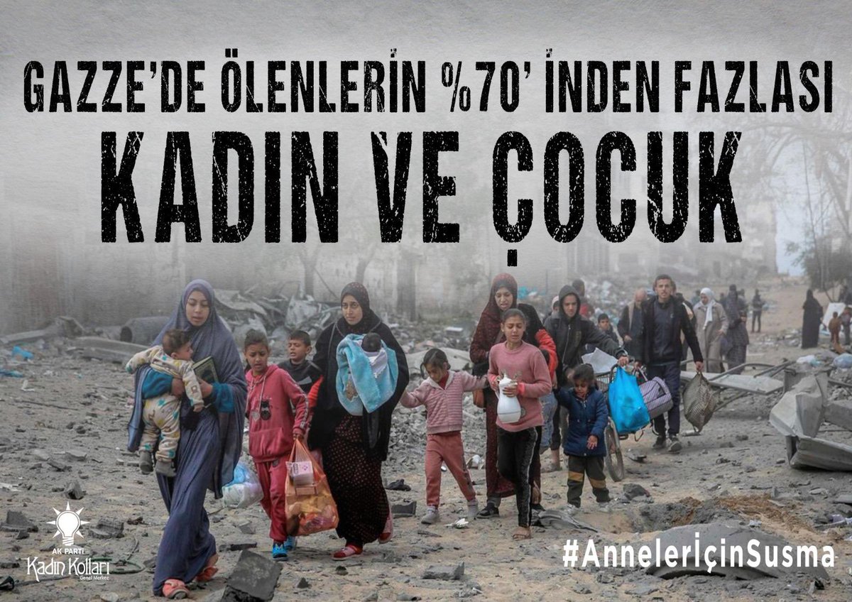 “Gazze’de ölenlerin %70 inden fazlası kadın ve çocuk” #AnnelerİçinSusma !