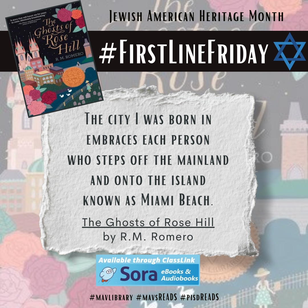Check this book out in our #digitallibrary SORA (accessible in CLASSLINK).

#firstlinefriday #jewishamericanheritagemonth #mavlibrary #mavsREAD #pisdREADS