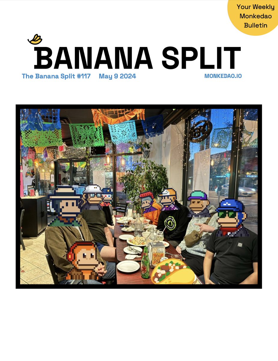 The Banana Split #117 is here! Monkes are global! Featuring the Vancouver Monkes, ping us in discord if you want to learn more about how to start your local chapter. See you guys at Friday's Town Hall later. 🔗👇Links below