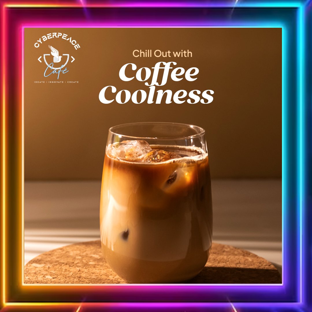 Cool down your day with a frosty Cold Coffee from CyberPeace Café! ❄️

☕Perfect for those moments when you need a refreshing pick-me-up. 

📍Visit us: g.co/kgs/ozASCJR
📞 Contact us: cyberpeace.cafe
📲 Book your spot @ 089876 66565
#CyberPeaceCafe #CyberPeace☮️