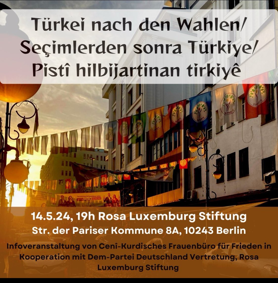 Wichtige Infoverabstaltung von der DEM Vertretung Deutschland, Rosa-Luxemburg-Stiftung und Ceni Kurdisches Frauenbüro am 14.05 um 19 Uhr