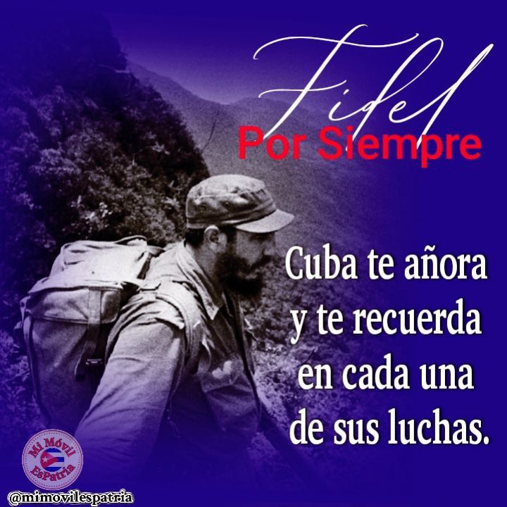 🗣️☝️#FidelPorSiempre, Sus enseñanzas,Su gran optimismo y fé en la Victoria. #UnidosXCuba #MiMóvilEsPatria