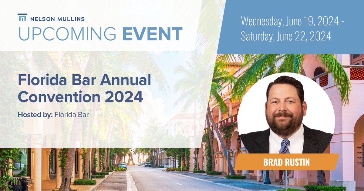 Join Brad Rustin, chair of Nelson Mullins' Financial Services Regulatory Practice, at @TheFlaBar 2024 Annual Convention, June 19 – 22 in Orlando. Brad will be a panelist discussing 'Feebusters: ‘Junk Fees’ in Consumer Transactions.' Learn more and RSVP: bit.ly/4dAjfKm