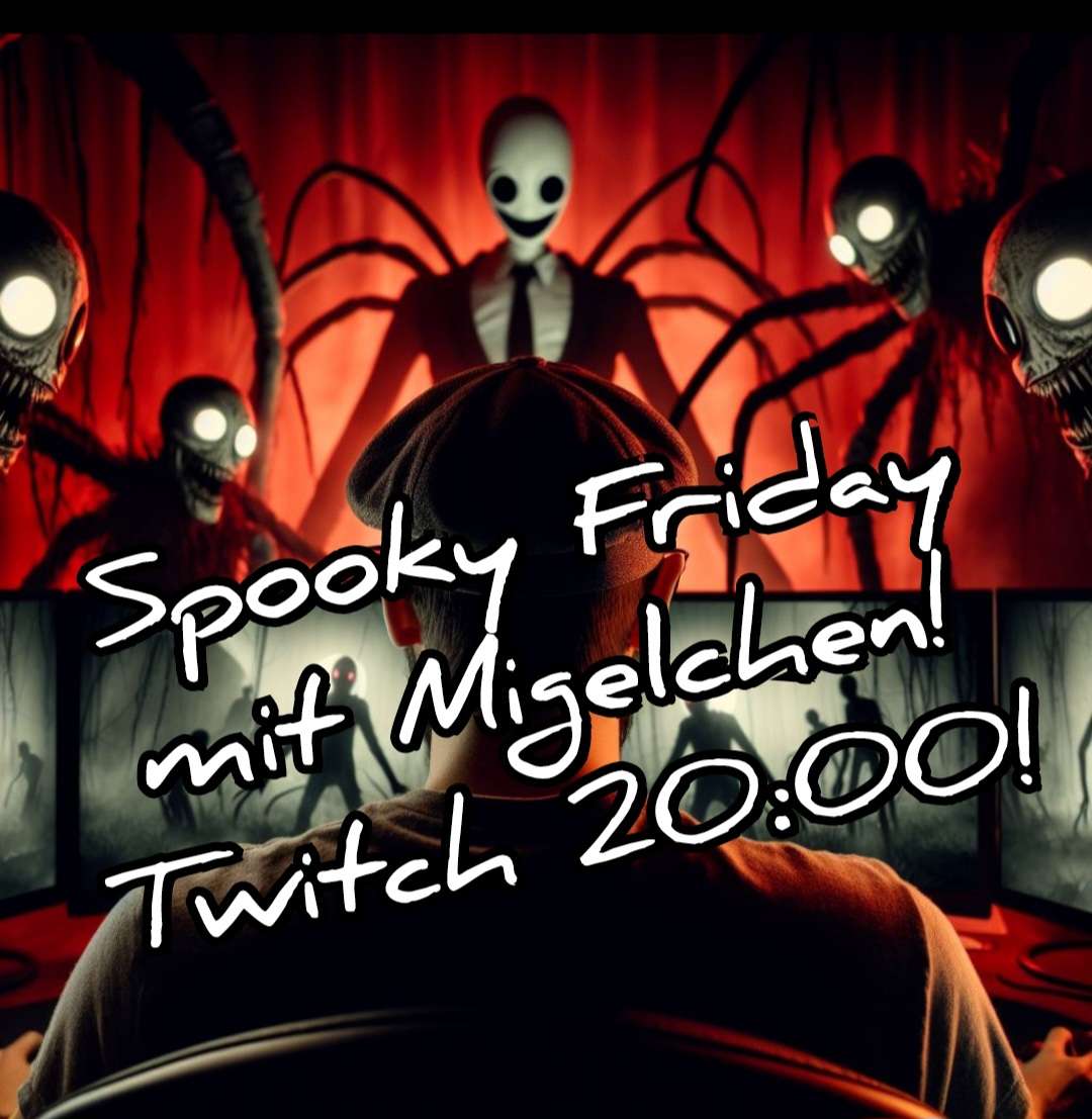 migelchen's tweet photo. Hola, 20 Uhr Spooky Friday! Ein bissel Indie-Horror zum Wochenende! *PLÜM*! 🍻👻
Twitch:
https://t.co/jSl5gSY30H
#twitch #horror #Spooky #Migelchen #Indie #TwitchDE #NettWerk #creepy #germany #trends #trending #streaming #gaming #Phasmophobia #Spooktopia https://t.co/E6TtWvmnpa