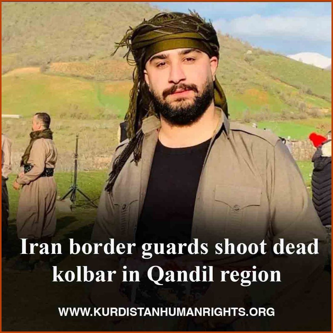 Iranian border guards fatally shot kolbar #Salar_Ahmadi on 9 May in the Qandil mountainous region between Sardasht, West Azerbaijan Province, and the Kurdistan Region of Iraq.

🔗kurdistanhumanrights.org/en/news/2024/0…