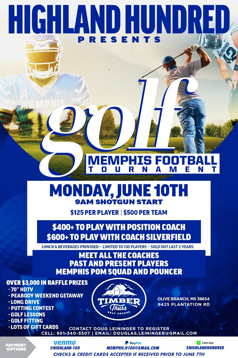 Golf with the Tigers ⛳️🐅 The @HighlandHundred is hosting their annual golf tournament with @MemphisFB on June 10th! More information listed below. #ALLIN | #GoTigersGo