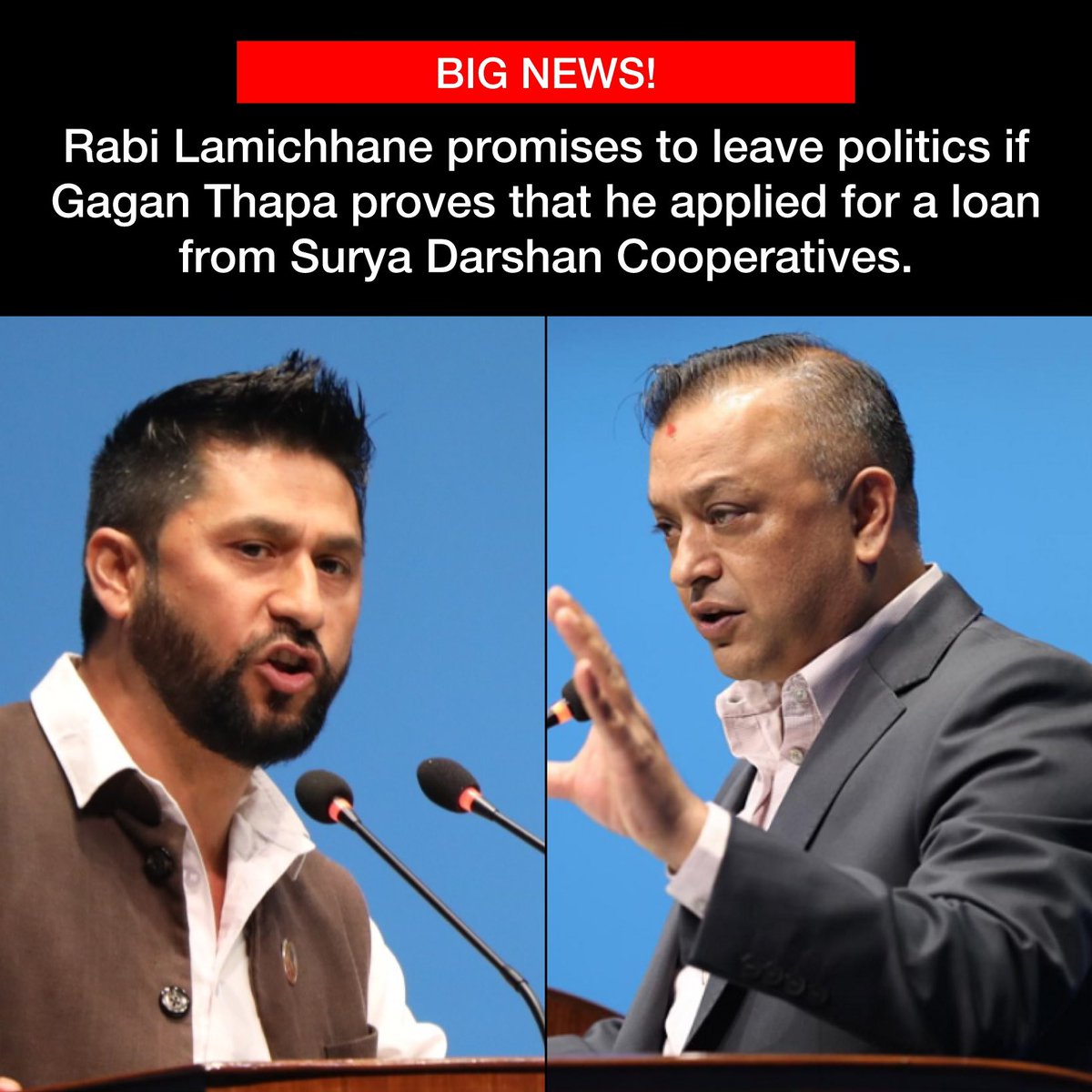 CHALLENGE! Rabi Lamichhane has said that he’ll quit politics if Gagan Thapa proves he applied for a loan from Surya Darshan Cooperatives. He also challenged Gagan Thapa to leave politics if can’t prove the same. What do you think about this? #nonextquestion