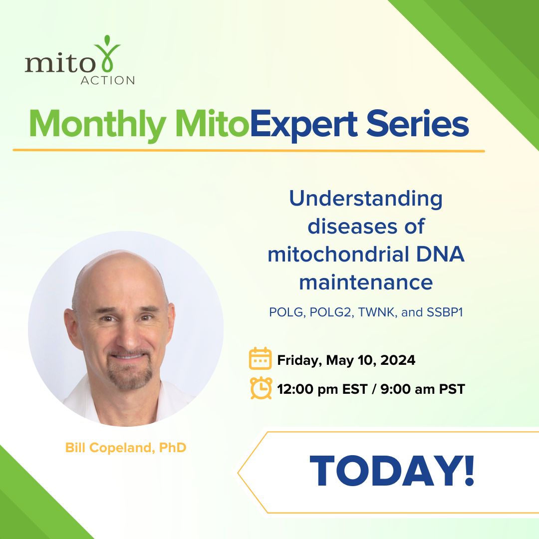 Today is our May Expert Series presentation with Dr. Bill Copeland! Join us to hear his presentation on Understanding diseases of mitochondrial DNA maintenance, with a focus on POLG, POLG2, TWNK, and SSBP1. Register on our website to join us at 12 pm EST. buff.ly/3Wm8Qff