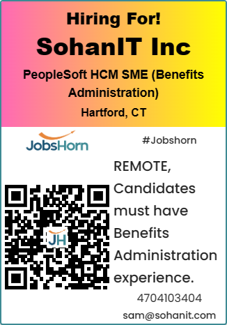 🚨#jobalert
👉#ApplyNow: jobshorn.com/job/peoplesoft…
Sohanit Inc
#hiring for #PeopleSoft_HCM_SME (#Benefits_Administration)
Location: #Hartford, CT (#Remote)
Please Share your resume to sam@sohanit.com
#ProjectManagement #PeopleSoft #HCM #BenefitsAdministration #jobshorn