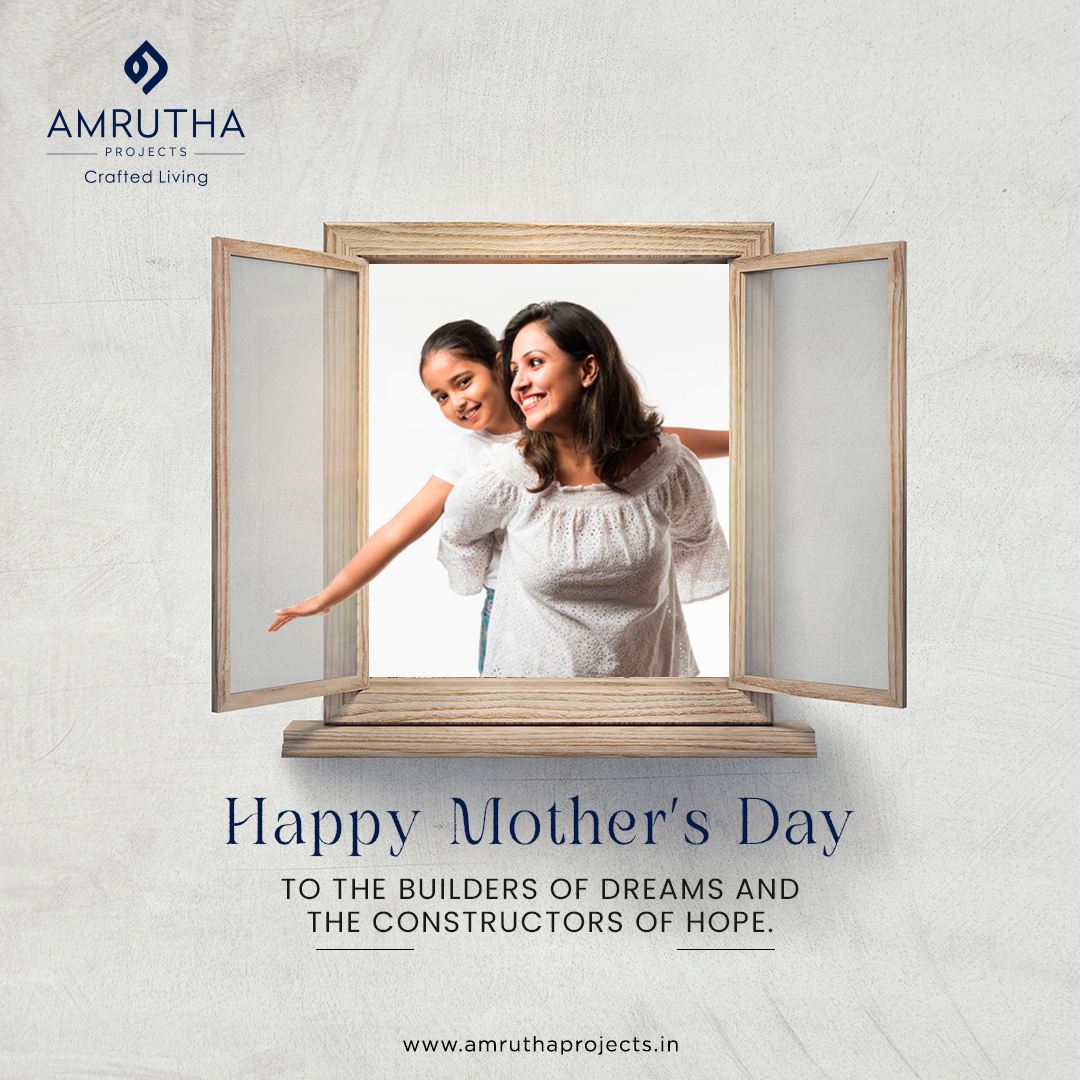 Sending love to all the moms who build our dreams and make us believe in a brighter future. Happy Mother's Day!

#BuildYourFutureWithAmrutha #AmruthaProjects #BuildingCommunities #InHyderabad #mothersday2024