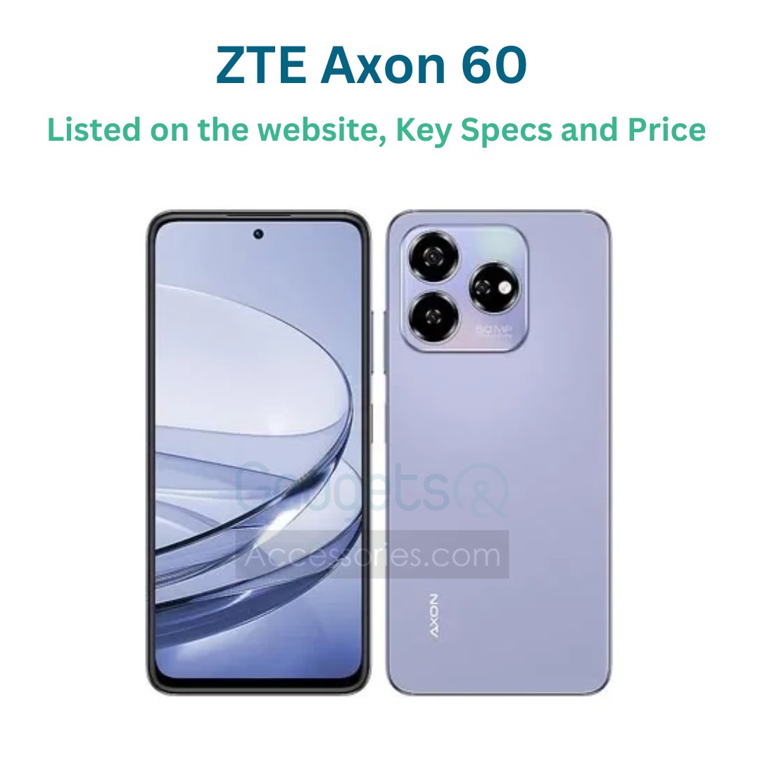 Embrace the power of technology with the sleek and vibrant ZTE Axon 60

Check Price and Specs👇
gadgetsandaccessories.com/gadget/zte-axo…

#zte #ztepakistan #ztemobiles #axon60 #smartphone #gadgetsandaccessories #gadgets #accessories #technology #engineering #Pakistan