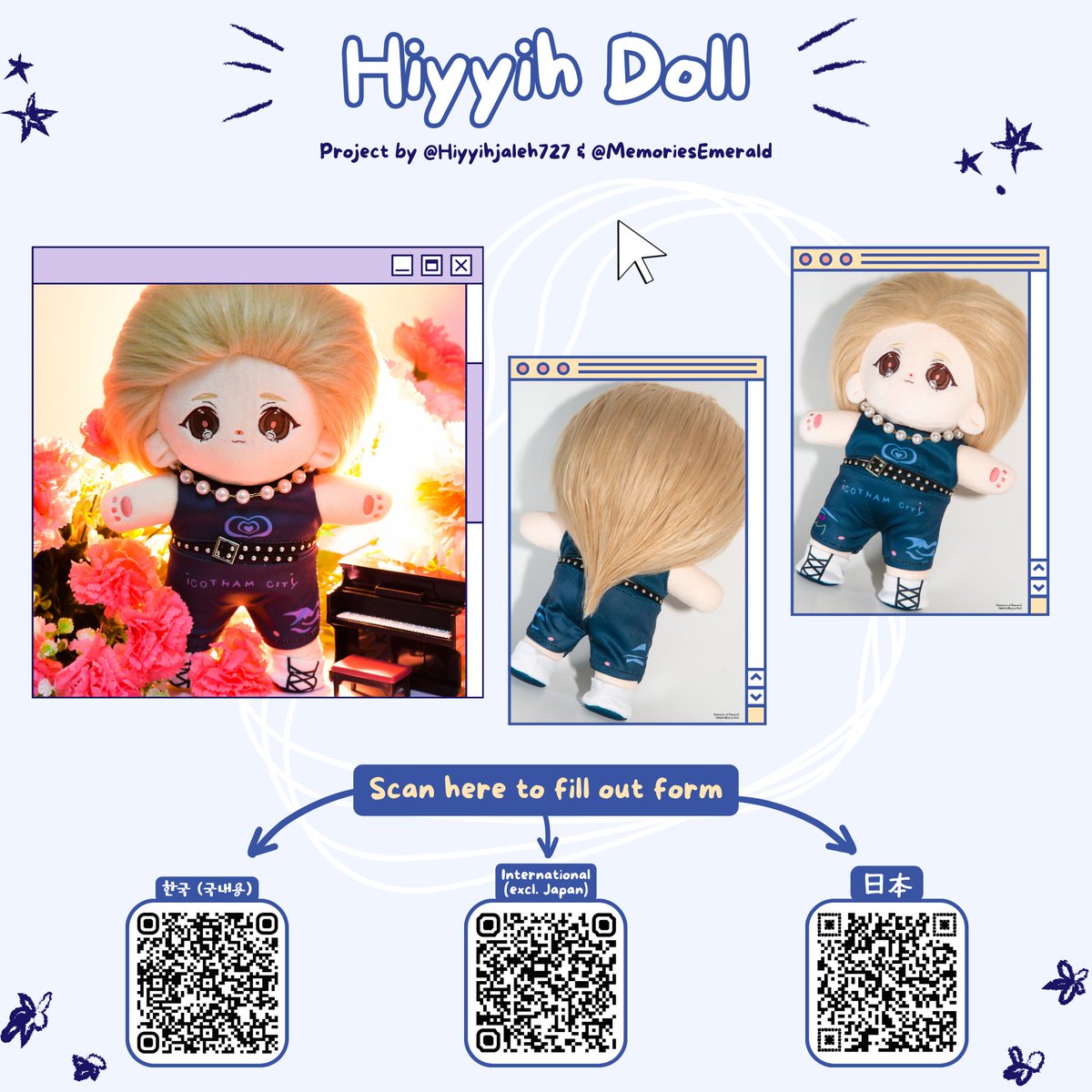 Hi everyone! @MemoriesEmerald and I made an announcement not too long ago about the new Hiyyih doll. I wanted to say for those who didn't get the previous doll. This would be your chance to get this doll. If you're interested please scan the picture for the forms. Thank you!