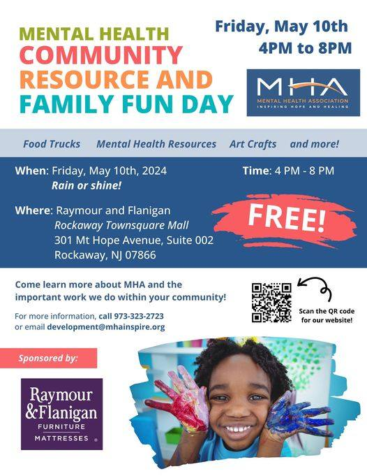 TODAY! Resource Day will be held INSIDE of Raymour and Flanigan (next to Rockaway Townsquare Mall), 301 Mount Hope Ave, Rockaway, NJ.

Join us for #MentalHealthAwarenessMonth at our Mental Health Community Resource and Family Fun Day.