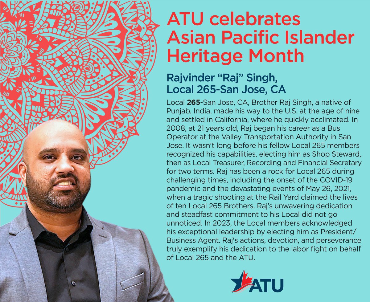ATUComm's tweet photo. We continue our celebration of Asian Pacific Islander Heritage Month by recognizing Local 265-San Jose, CA, Brother Rajvinder “Raj” Singh #APIMonth https://t.co/gIgiTTJdW5