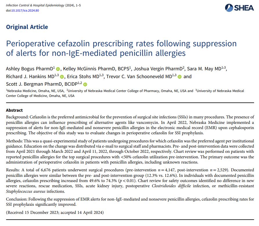 New from @bergmanscott and others @UNMC_ID Suppressing EHR alerts for reported penicillin allergies during cephalosporin prescribing for surgical site infection prophylaxis led to a notable ⬆️ in cefazolin prescription rates 📄: doi.org/10.1017/ice.20…