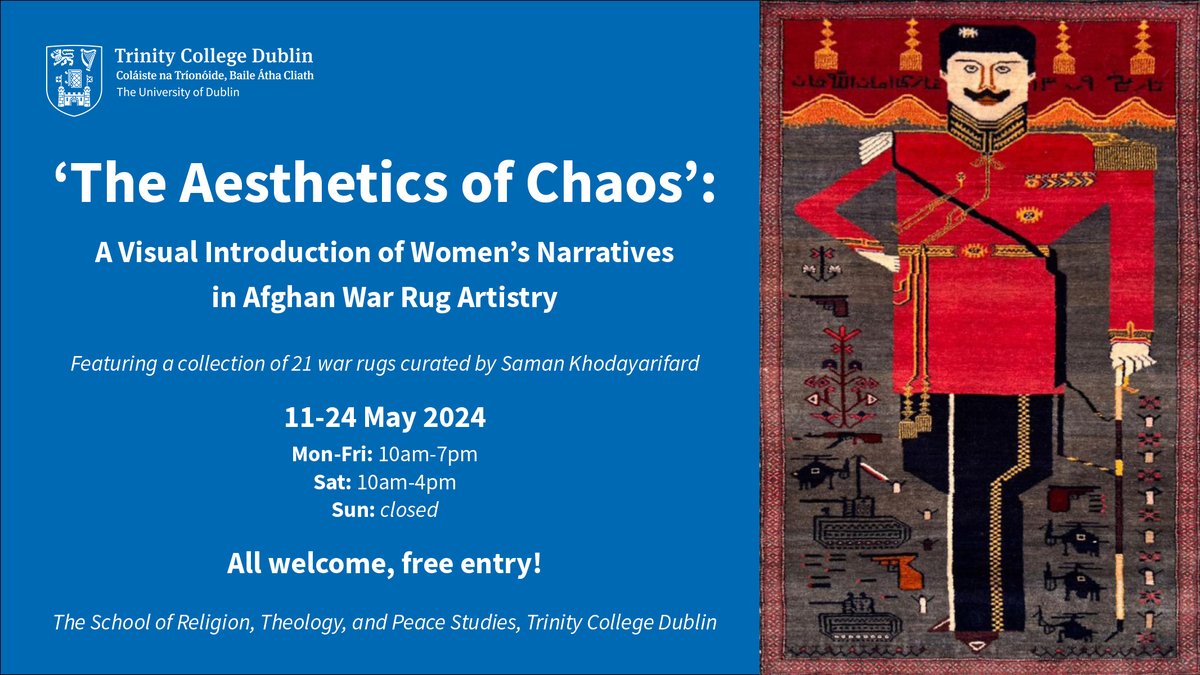 Plans for the weekend? Our brand new exhibition 'The Aesthetics of Chaos' opens tomorrow from 10am-4pm. Featuring 21 war rugs from Afghanistan which are on view to the public for the very first time. Free entry and all are welcome! tcd.ie/religion/news-…