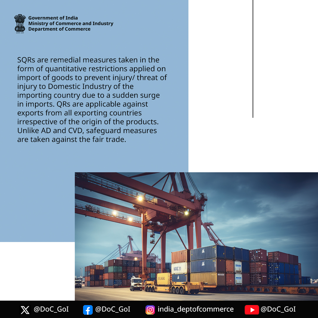 DoC_GoI's tweet image. Balancing the scales of trade with SQRs! Safeguard Quantitative Restrictions help manage the volume of goods entering our markets, ensuring that domestic industries thrive without the disruption of sudden import surges. 📦 #TradeBalance #EconomicProtection #DocGoI