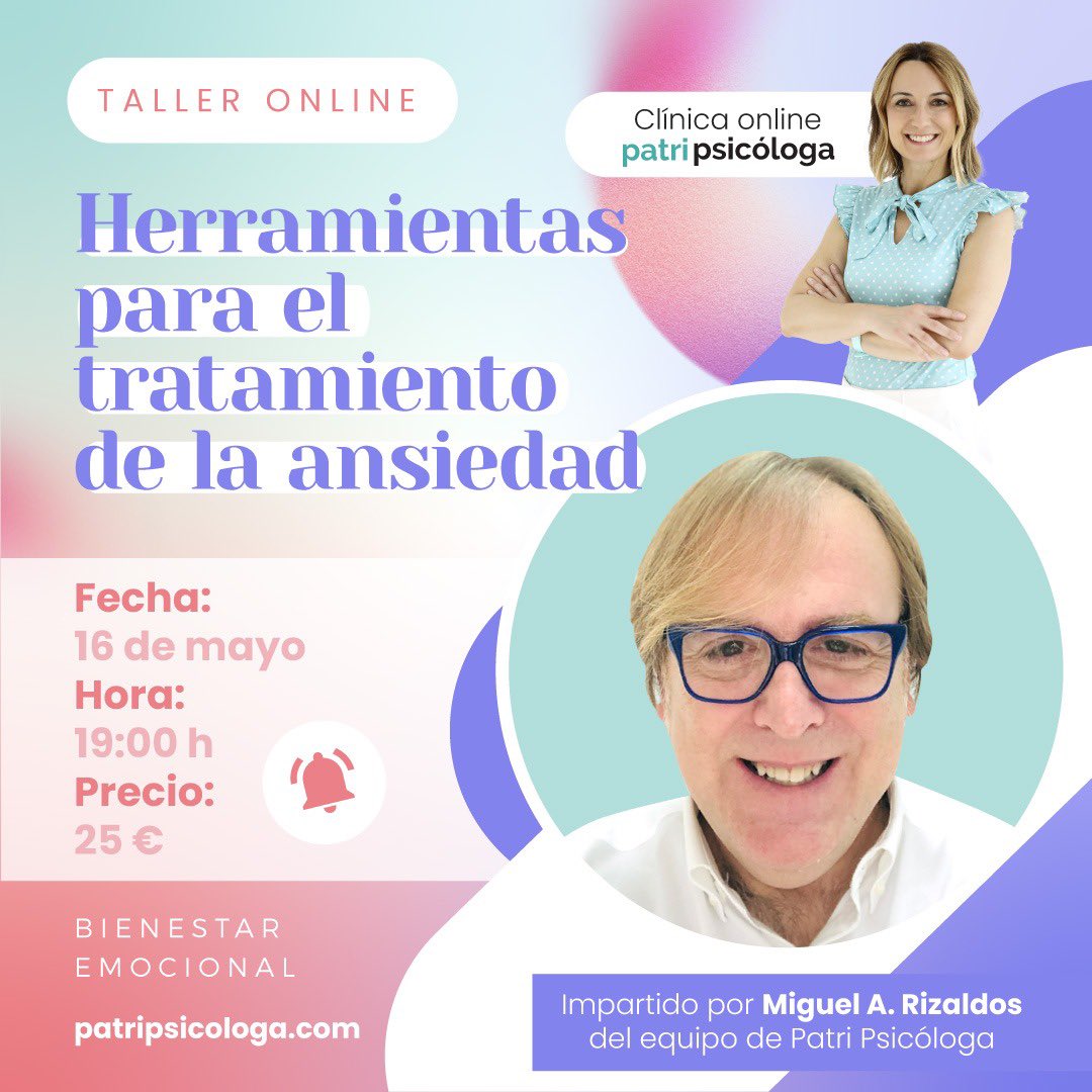 💻Volvemos con los talleres online en directo. Esta vez el taller lo imparte Miguel A. Rizaldos @rizaldospsicologo de mi equipo en la clínica online de Patri Psicóloga. Les esperamos en el taller “Herramientas para el tratamiento de la ansiedad”. 👉🏻patripsicologa.com/taller-online/…