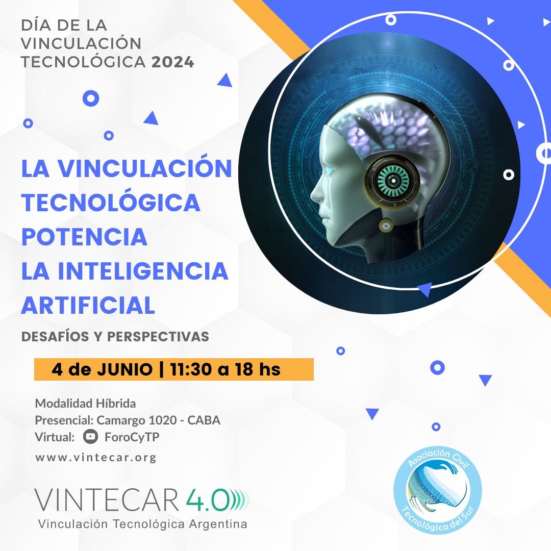 El próximo 4 de Junio se celebra el Día de la Vinculación Tecnológica. 
Se realizará la III  Jornada Federal Vintecar 4.0 "La Vinculación Tecnológica Potencia la Inteligencia Artificial"
Estan todos invitados. Inscripción: forms.gle/RB3sCeKssjRnJX…

<a href="/Cedy_at/">CEDyAT</a> <a href="/tec_vin/">VinTecAr 4.0</a>
