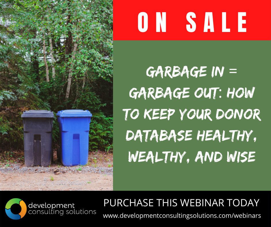 Garbage In = Garbage Out: How to Keep Your Donor Database Healthy, Wealthy, and Wise This webinar will come with a Donor Management Software Policies And Procedures Template. Purchase this webinar today: developmentconsultingsolutions.com/webinars #coaching #nonprofit #fundraising #fundraisingideas