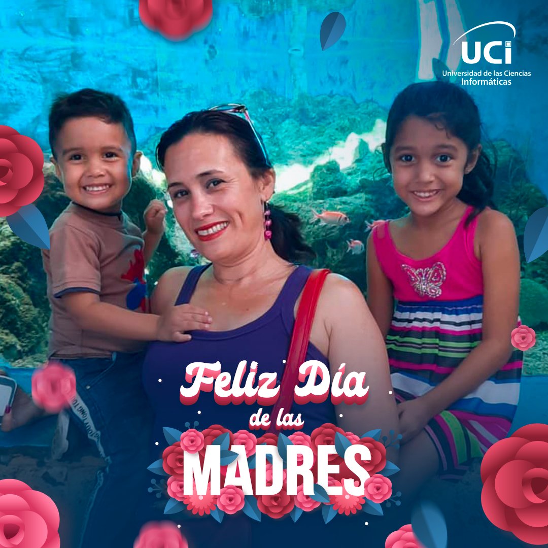 💐'Toda madre debería llamarse maravilla' #JoséMartí ¡Feliz Día de las Madres!!🥳💕 #SomosUCI #DíaDeLasMadres #UniversidadCubana #Cuba @CubaMES @dellylien1 @monica_uci_f2 @LilyRuiz70 @aylincita86 @dcolome2010 @AAB_Cuba @alicia_senra
