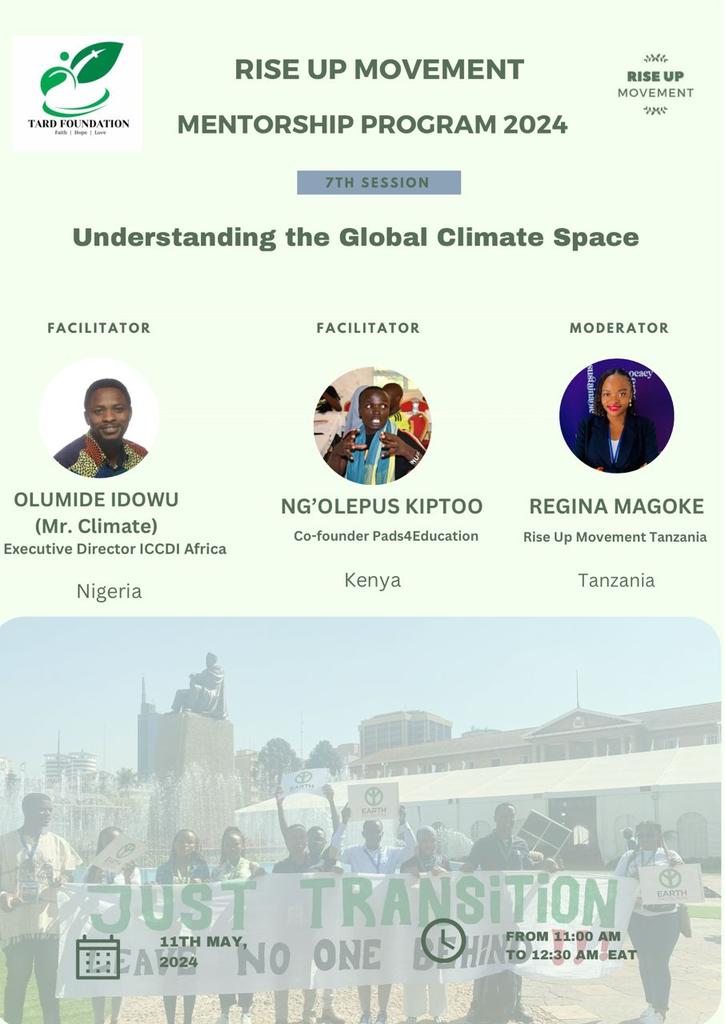 Hello everyone! Join us this Saturday for 7th session on understanding the global climate space with @OlumideIDOWU from Nigeria 🇳🇬 and @Kiptoo024 from Kenya 🇰🇪 and our amazing moderator @Regina_Magoke from Rise up movement Tanzania 🇹🇿