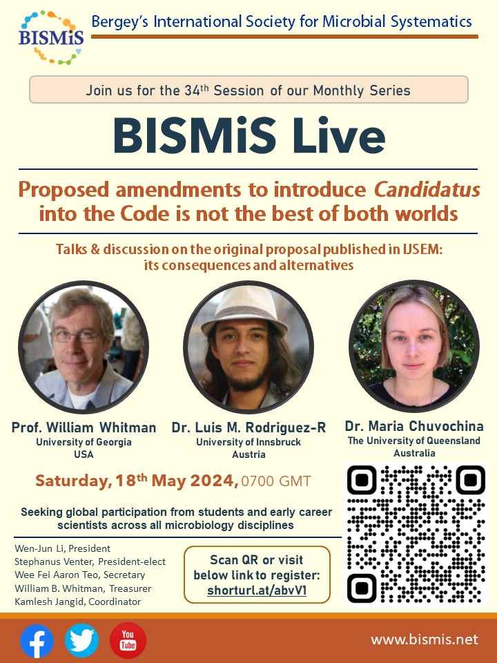 #BISMiSLive brings to you another HOT TOPIC: implications of the proposal on integrating Candidatus into ICNP (doi.org/10.1099/ijsem.…)&amp; its alternatives. Register at shorturl.at/abvVl <a href="/ICSP_news/">ICSP</a> <a href="/seq_code/">SeqCode</a> <a href="/jangidk_/">Kamlesh Jangid</a> #TaxonomyIsFun