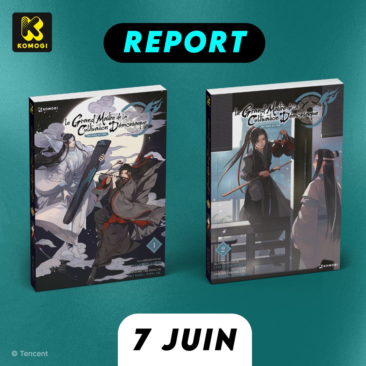 [REPORT] 

📅 Suite à un retard de livraison indépendant de notre volonté, nous sommes contraints de reporter la parution en librairie des tomes 1 et 2 de Mo Dao Zu Shi au 7 juin.

Nos excuses pour ce retard 🙏