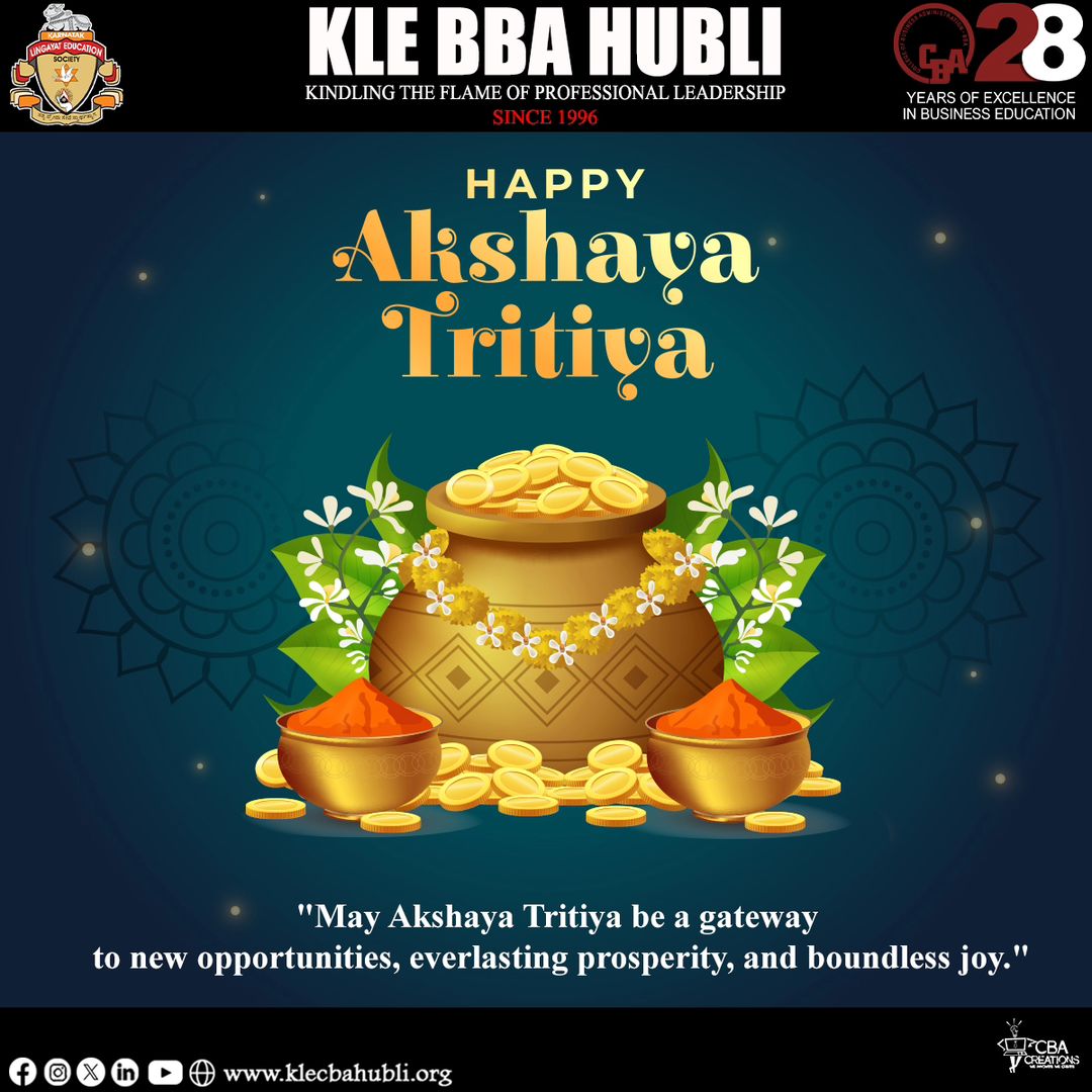 May the festival bring luck and prosperity in your life, Happy Akshay Tritiya

#28yearsofexcellenceyearsofexcellence #klebbahubballi
#klebbahubli#topbbacollegeinhubli
#bestmanagementschools #bbalife#hublicolleges