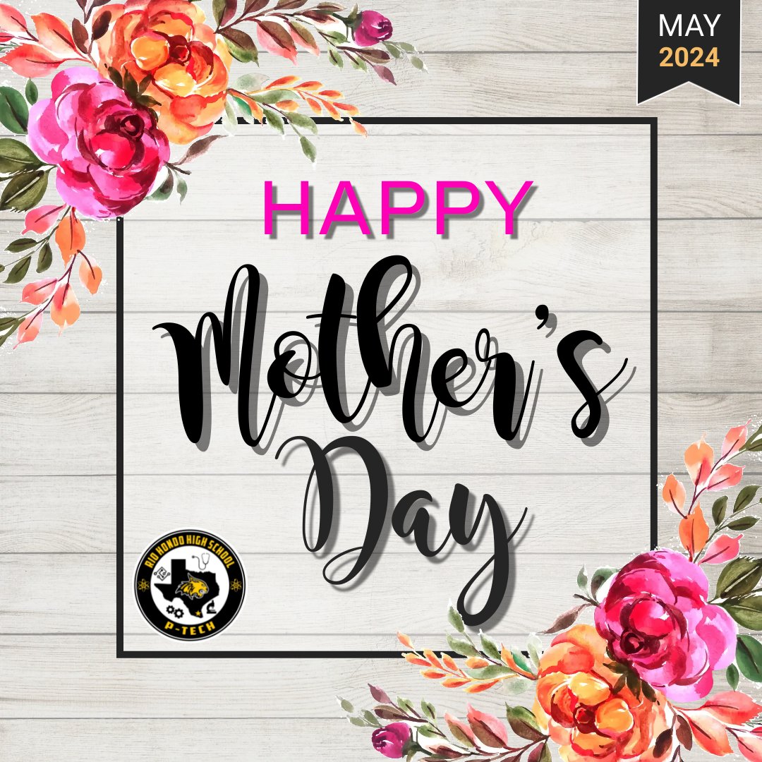Happy Mother's Day to all the incredible mothers on our staff! Your dedication to both your families and our school community is truly inspiring. Wishing you a day filled with joy and cherished moments with your loved ones. You are appreciated beyond measure! #WeAreRioHondo