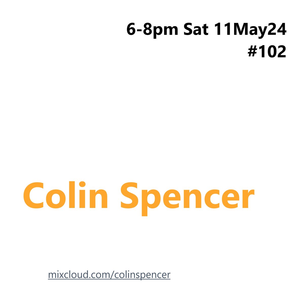 Artists with #NewMusic during #ColinSpencer Programme #102 include #SorrowStories 🔊mixcloud.com/colinspencer/🎧 Saturday 11 May 2024 6-8pm (#UK times) #DiscoverAndRemember @SorrowStories Audio pleasures also available right now throughout catch-up #097 ▶️mixcloud.com/ColinSpencer/c…