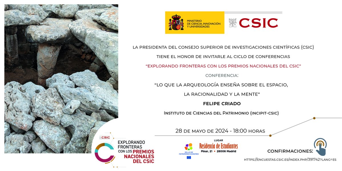 Como parte del Ciclo “Explorando Fronteras", el <a href="/CSIC/">CSIC</a> os espera en la charla: 

“Lo que la Arqueología enseña sobre del espacio, la racionalidad y la mente” 

Por Felipe Criado, Premio Nacional de Investigación en Humanidades

➡️28 mayo, 18h, Residencia de Estudiantes, Madrid