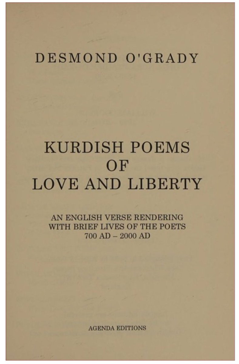 Bu kitap İrlandalı şair ve yazar Desmond O'Grady (1935-2014) tarafından 2005 yılında yayımlandı. Hemin Makriani, Piramerd, Cegerxwin ve diğerleri dahil 41 Kürd şairi tercüme etti..... Kitabın Adı: Kürtçe Sevgi ve Özgürlük Şiirleri MS 700 - MS 2000