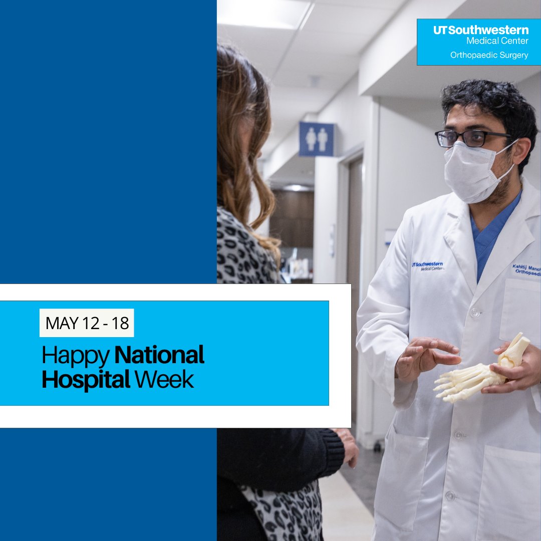 Happy National Hospital Week! 🎉 Join us in celebrating the dedicated healthcare professionals who make a difference every day. #UTSWOrtho is proud to be part of this amazing community. #HospitalWeek #HealthcareHeroes #UTSW @UTSWMedCenter #orthopaedicsurgery