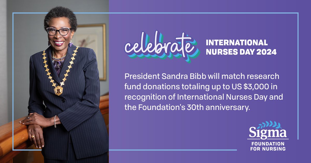 Answer President Sandra Bibb's challenge by donating to the Foundation's research fund to celebrate International Nurses Day. Your support helps fund all of Sigma's research grants, affecting nurses worldwide. Donate » bit.ly/2xBx9wV