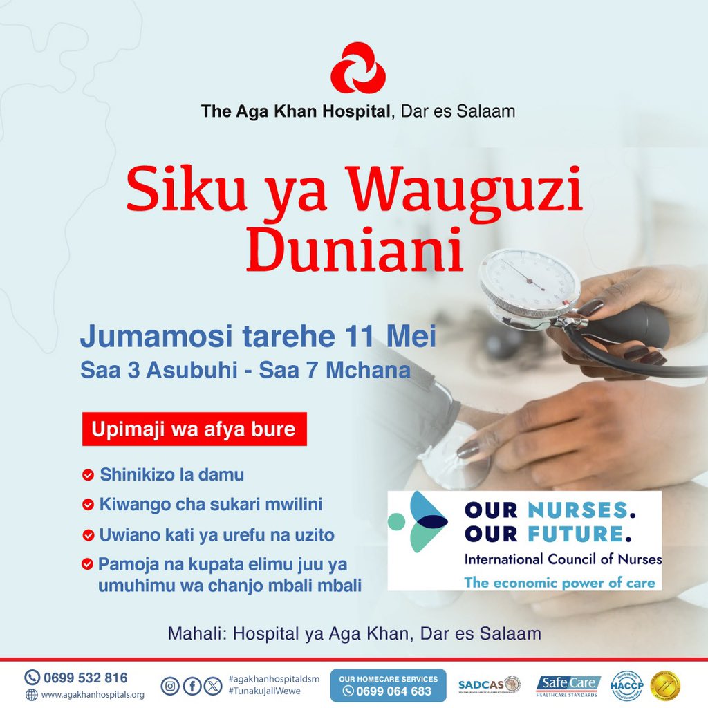 Tomorrow, Saturday 11th May 2024, Aga Khan Hospital, Dar es Salaam is hosting FREE health check-ups in honour of International Nurses Day! Visit us between 9:00AM-1:00PM to check your BP, blood sugar, and Body Mass Index, as well as receive health education about vaccinations.