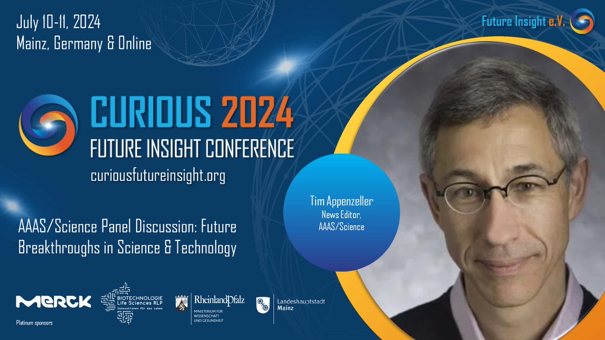 We are happy to introduce Tim Appenzeller as a moderator for the #curious2024.
Come and watch the AAAS/Science Panel Discussion: Future breakthroughs in Science & Technology!

Get your ticket here:  curiousfutureinsight.org/tickets/