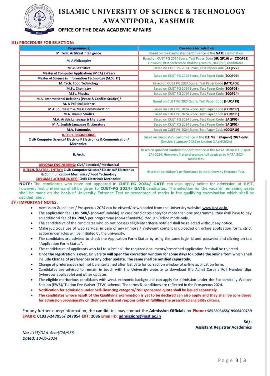 ADMISSION NOTIFICATION NO. 01 OF 2024 On-line Applications are invited from eligible candidates for admission to below mentioned programmes for the Academic Session 2024. The candidates are advised to peruse Admission Guidelines / Prospectus 2024 on the University website