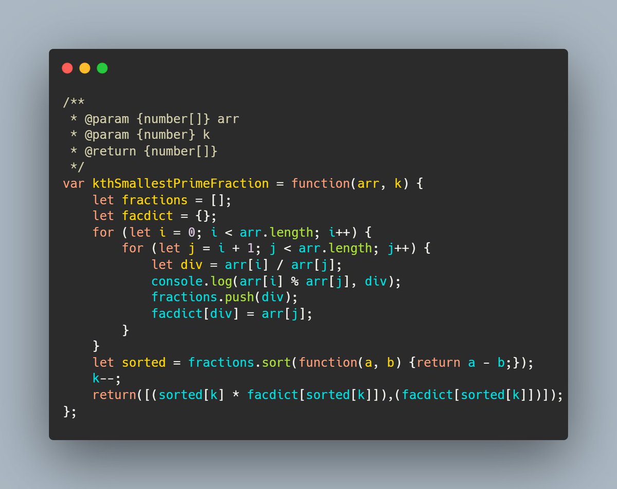 Day 59 of #100DaysOfALXSE 🚀 Solved the 786. K-th Smallest Prime Fraction on LeetCode today, gotta work on optimizing the runtime for the algorithm though 😂. #ALX_SE @facesofalxse @alx_africa #100DayChallenge #100daysofcoding #dohardthings #100DaysOfCode #technology