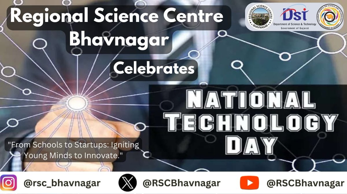 Let's join us @RSCBhavnagar to celebrate the #NationalTechnologyDay on 11th May 2024. @IndiaDST @tdbgoi @dstGujarat @Collectorbhav @narottamsahoo @InfoGujarat @mahiti_bvn