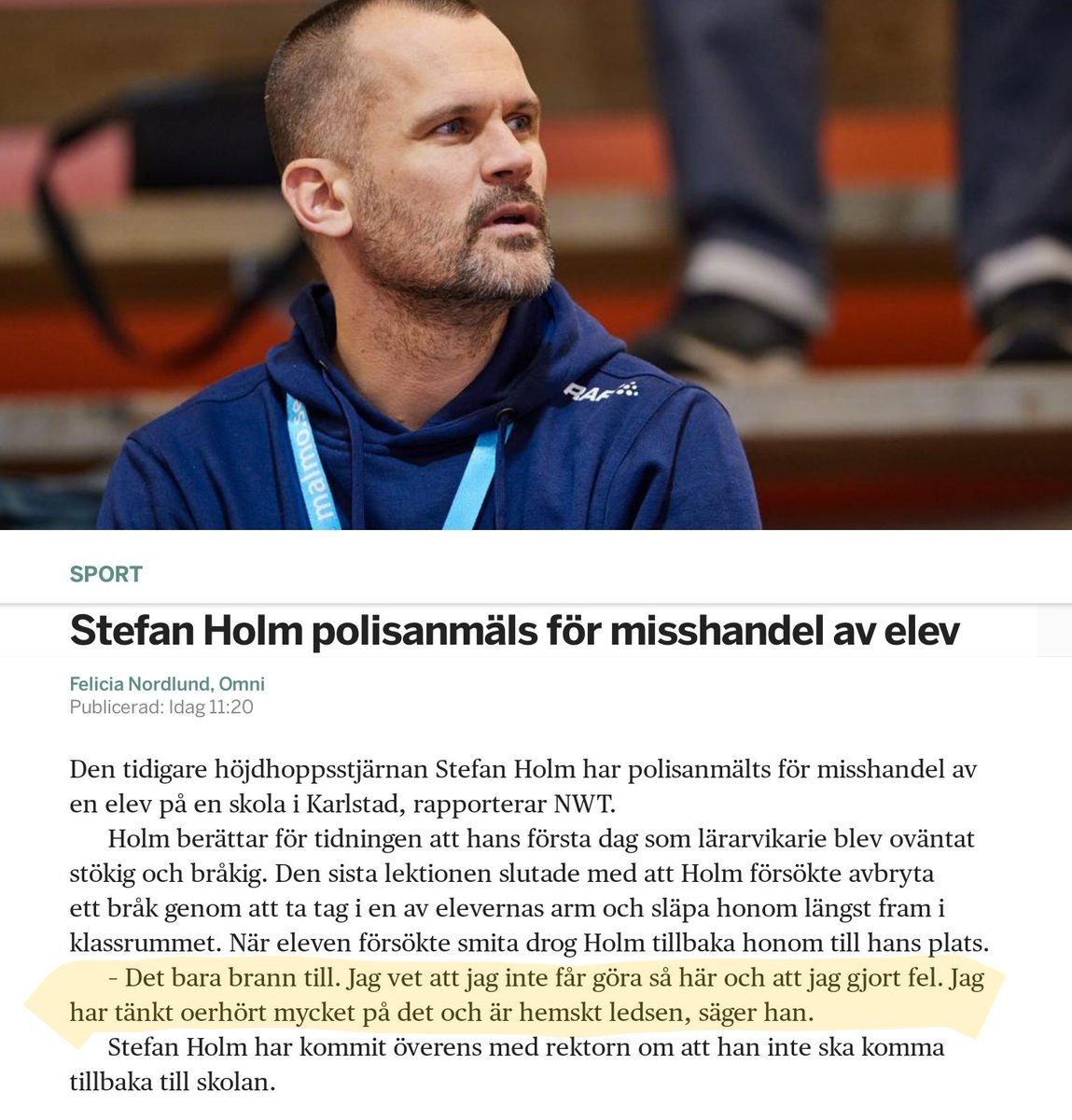 Stefan Holm är hemskt ledsen över att han agerade helt korrekt i klassrummet.
Den som fungerar i en dysfunktionell miljö råkar oftast illa ut.