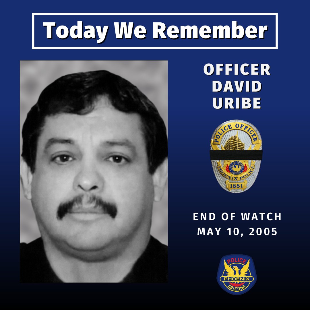 On May 10, 2005, Phoenix Police Officer David Uribe was shot and killed while conducting a traffic stop. To learn more about Officer Uribe, please watch his memorial video: Youtu.be/a39T1aTXtZg We honor and remember his sacrifice. #PHXPDFallenOfficers